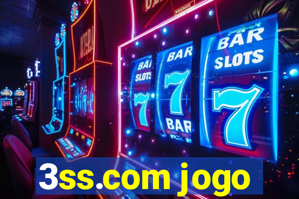 3ss.com jogo